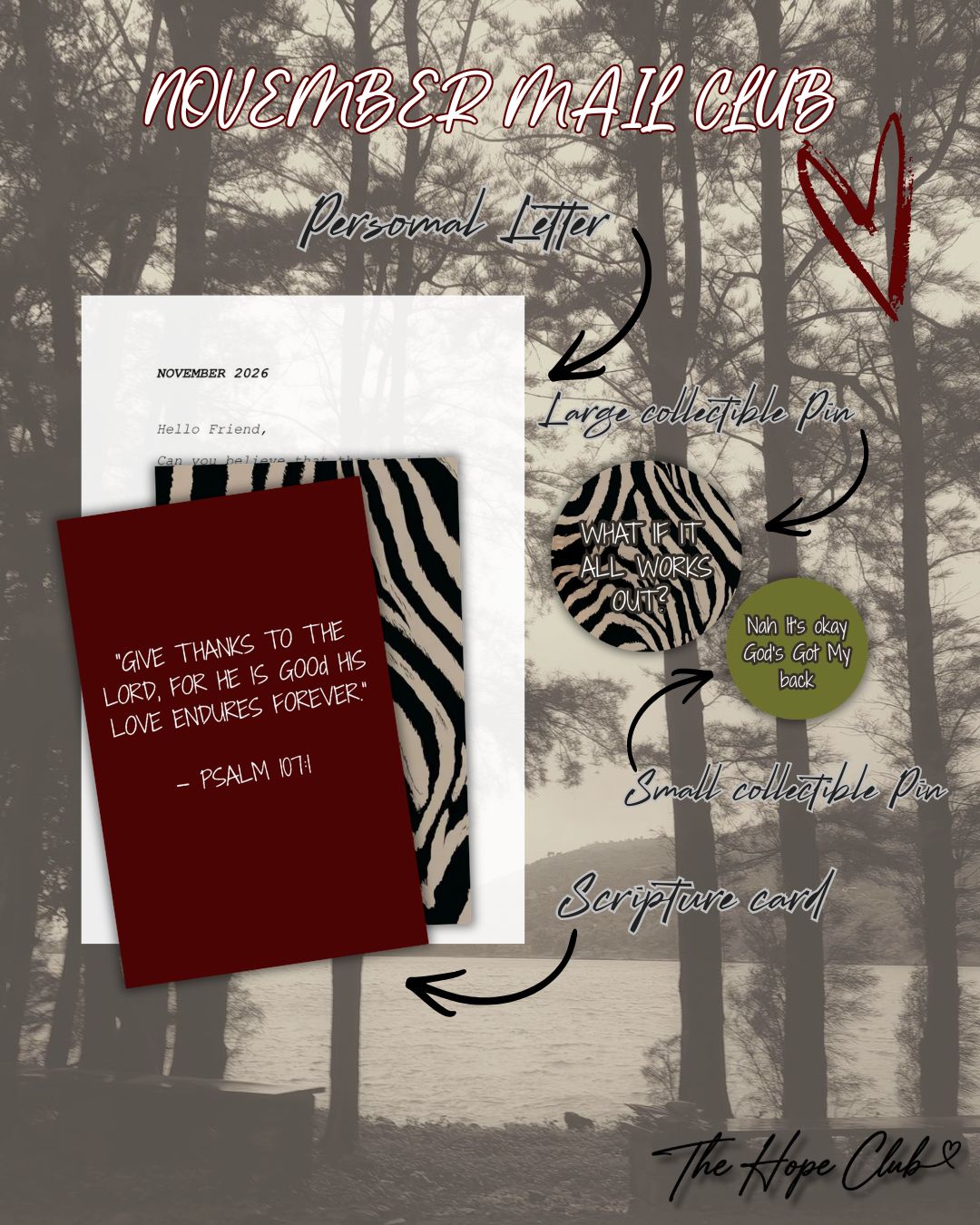 The November Hope Club mailing: a personal letter, a scripture card with Psalm 107:1, a large collectible pin, and a small collectible pin